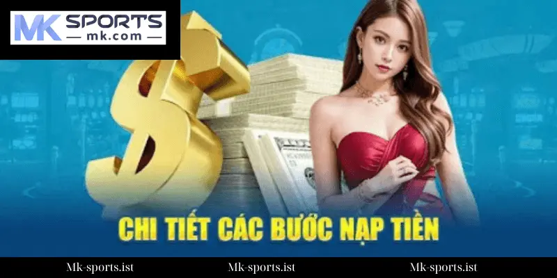 Một Số Trục Trặc Phổ Biến và Cách Sửa Chữa Nhanh Lúc Nạp Tiền MK Sports