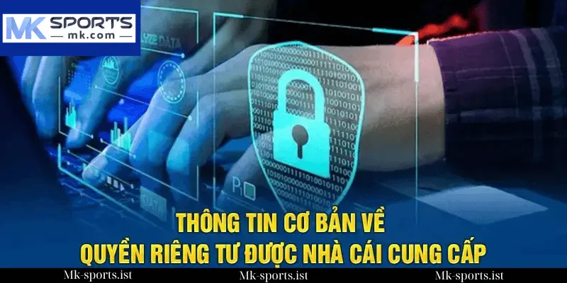 Thay Đổi Điều Khoản Quyền Riêng Tư Tại MK Sports